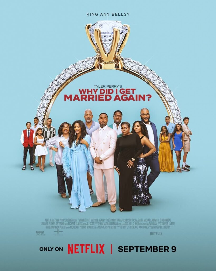 Why Did I Get Married Again? Review: Same Question, A New Generation, But Has Tyler Perry Said Enough?